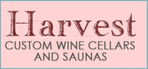 Harvest Custom Wine Cellars and Saunas